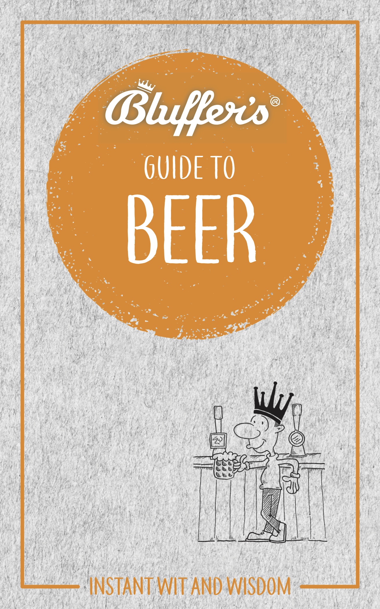 Bluffer’s Guide To Beer